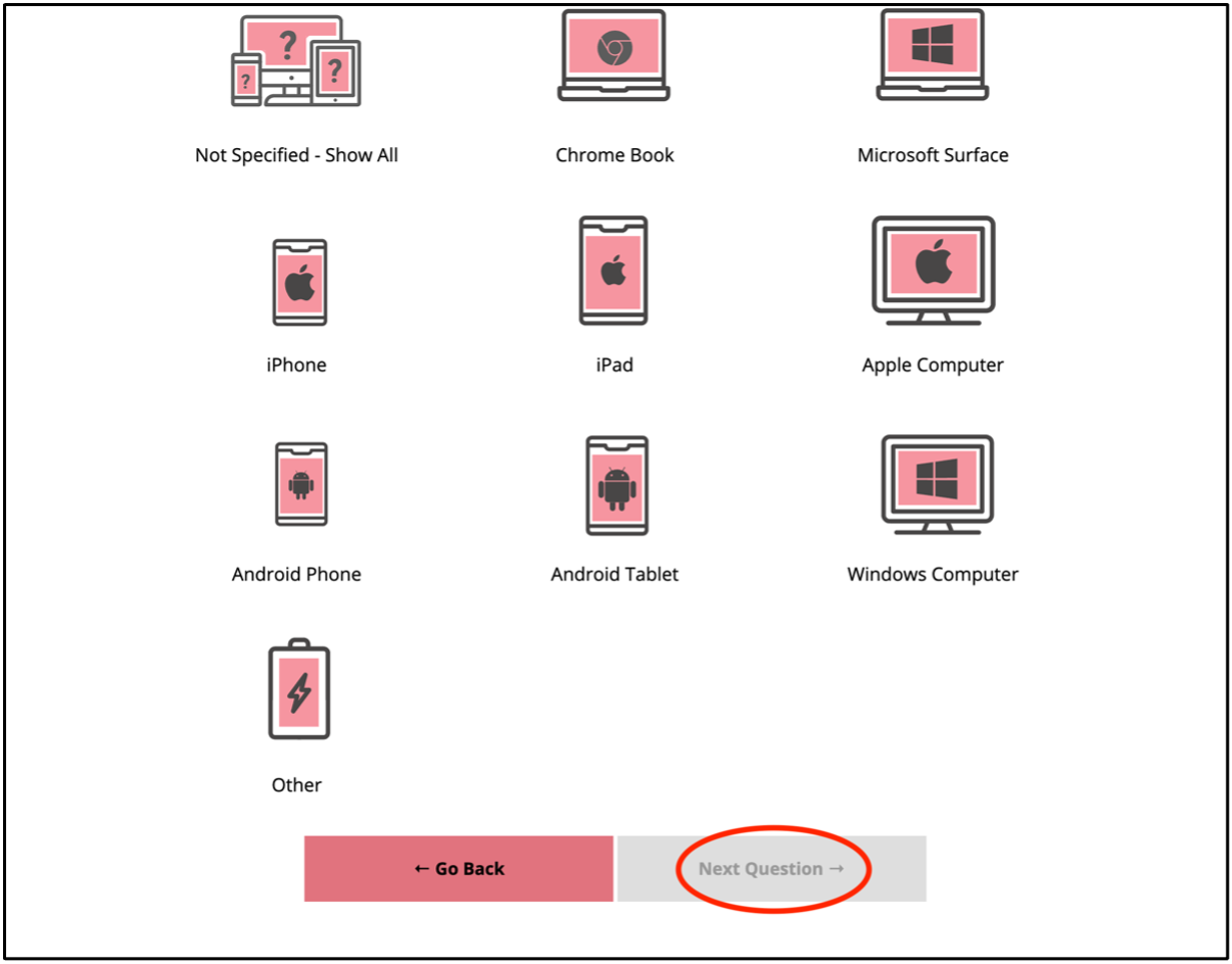 The rest of the device options, with the Next Question button circled.