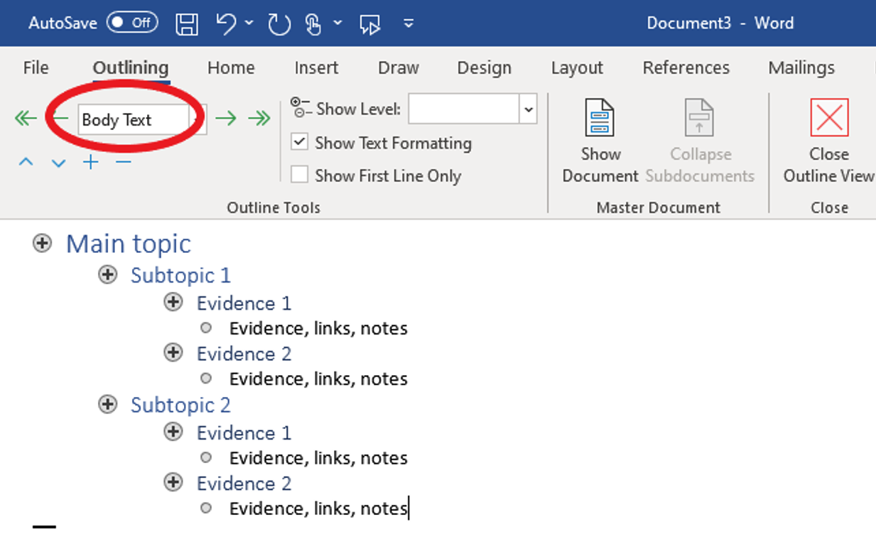 Outline view with the level menu set to Body Text circled, and an outline of a main topic, two subtopics, evidence headings, and notes in body text.