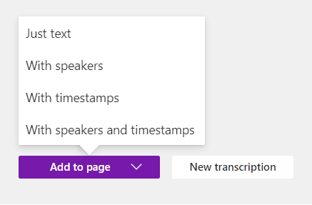 The Add to page menu with Just text, With speakers, With timestamps, and With speakers and timestamps.
