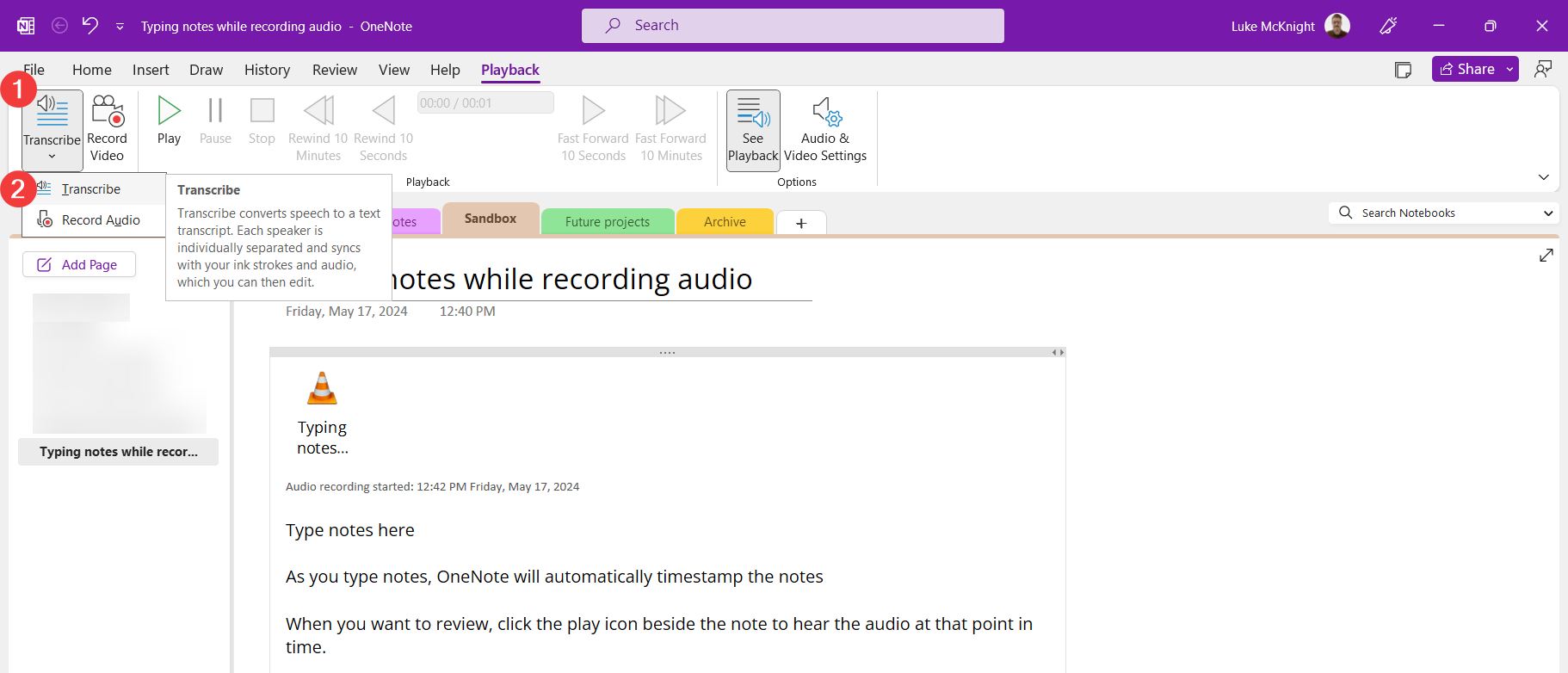 The Playback tab with the Transcribe menu (1) open and Transcribe (2) marked.